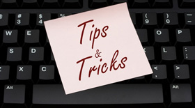 Tips and Tricks